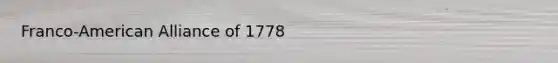 Franco-American Alliance of 1778