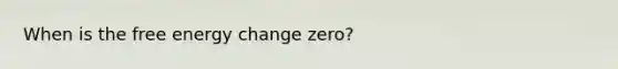 When is the free energy change zero?