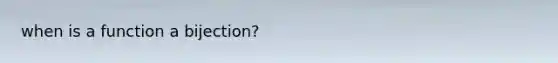 when is a function a bijection?