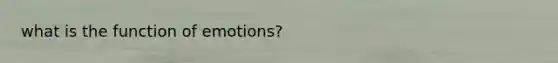 what is the function of emotions?