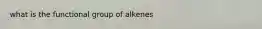 what is the functional group of alkenes