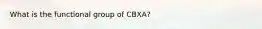 What is the functional group of CBXA?