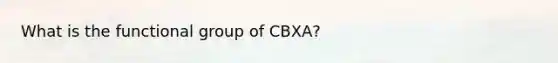 What is the functional group of CBXA?