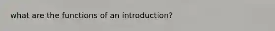 what are the functions of an introduction?