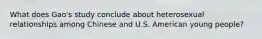 What does Gao's study conclude about heterosexual relationships among Chinese and U.S. American young people?