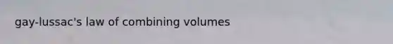 gay-lussac's law of combining volumes