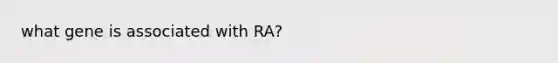 what gene is associated with RA?