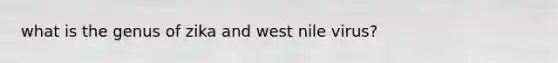 what is the genus of zika and west nile virus?