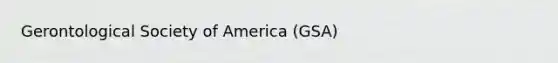 Gerontological Society of America (GSA)