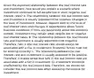 Given the expected relationship between the real interest rate and investment, how would you explain a scenario where investment continued to fall despite low or even negative real interest rates? A. The relationship between the real interest rate and investment is usually expected to be negative. Changes in the level of investment, however, depend both on the level of real interest rates and changes in expectations about future business conditions. If firms are pessimistic about the economic outlook, investment may remain weak despite low or negative real interest rates. B. The relationship between the real interest rate and investment is usually expected to be negative. Therefore, falls in the real interest rate should always be associated with a rise in investment. Economic forces must not be working correctly. C. The relationship between the real interest rate and investment is usually expected to be positive. Therefore, it makes sense that falls in the real interest rate are associated with a fall in investment. D. Investment should be unaffected by the real interest rate. Therefore, we should not consider the real interest rate when assessing the outlook for investment.