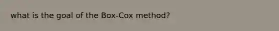 what is the goal of the Box-Cox method?