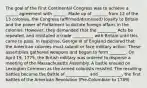 The goal of the First Continental Congress was to achieve a ______ agreement with ______. Made up of _______ from 12 of the 13 colonies, the Congress (affirmed/dismissed) loyalty to Britain and the power of Parliament to dictate foreign affairs in the colonies. However, they demanded that the _________ Acts be repealed, and instituted a trade __________ with Britain until this came to pass. In response, George III of England declared that the American colonies must submit or face military action. These assemblies gathered weapons and began to form ________. On April 19, 1775, the British military was ordered to disperse a meeting of the Massachusetts Assembly. A battle ensued on Lexington Common as the armed colonists resisted. The resulting battles became the Battle of ___________ and ___________, the first battles of the American Revolution (Pre-Columbian to 1789)