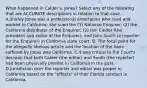 What happened in Calder v. Jones? Select any of the following that are ACCURATE descriptions in relation to that case.. A.Shirley Jones was a professional entertainer who lived and worked in California; she sued the (1) National Enquirer; (2) the California distributor of the Enquirer; (2) Iain Calder (the president and editor of the Enquirer); and John South (a reporter for the Enquirer) in California state court. B. The focal point for the allegedly libelous article and the location of the harm suffered by Jones was California. C.It was critical to the Court's decision that both Calder (the editor) and South (the reporter) had been physically present in California in the past. D.Jurisdiction over the reporter and editor was proper in California based on the "effects" of their Florida conduct in California.