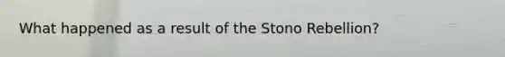 What happened as a result of the Stono Rebellion?