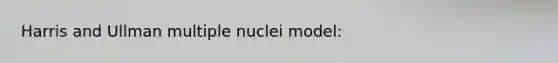 Harris and Ullman multiple nuclei model: