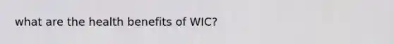 what are the health benefits of WIC?