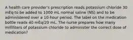 A health care provider's prescription reads potassium chloride 30 mEq to be added to 1000 mL normal saline (NS) and to be administered over a 10-hour period. The label on the medication bottle reads 40 mEq/20 mL. The nurse prepares how many milliliters of potassium chloride to administer the correct dose of medication?