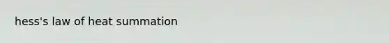 hess's law of heat summation