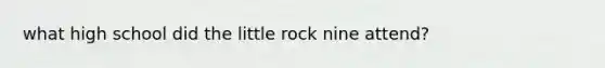 what high school did the little rock nine attend?