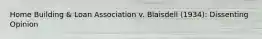 Home Building & Loan Association v. Blaisdell (1934): Dissenting Opinion