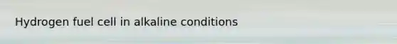 Hydrogen fuel cell in alkaline conditions
