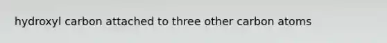 hydroxyl carbon attached to three other carbon atoms