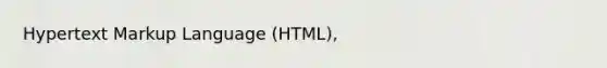 Hypertext Markup Language (HTML),