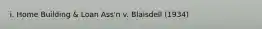i. Home Building & Loan Ass'n v. Blaisdell (1934)
