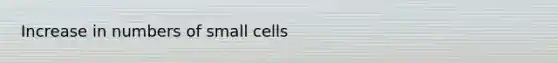 Increase in numbers of small cells