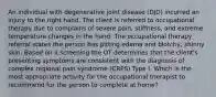 An individual with degenerative joint disease (DJD) incurred an injury to the right hand. The client is referred to occupational therapy due to complains of severe pain, stiffness, and extreme temperature changes in the hand. The occupational therapy referral states the person has pitting edema and blotchy, shinny skin. Based on a screening the OT determines that the client's presenting symptoms are consistent with the diagnosis of complex regional pain syndrome (CRPS) Type I. Which is the most appropriate activity for the occupational therapist to recommend for the person to complete at home?