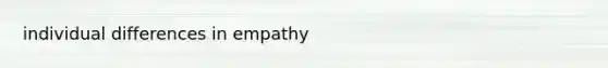 individual differences in empathy