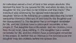 An individual owned a tract of land in fee simple absolute. She devised the land "to my spouse for life, and when he dies, to my daughter for life, and then to her children and their heirs." The individual was survived by her spouse and nine-year-old daughter. Which of the following accurately describes the current ownership interest in the tract of land held by the daughter and her descendants? A. The daughter has a contingent remainder for life, and her children have a contingent remainder in fee simple. B. The daughter has a life estate, and her children, since they do not exist, have nothing. C. The daughter has a vested remainder for life, and her children have a contingent remainder in fee simple. D. Neither has an interest in the land because the daughter may die childless before the spouse dies.