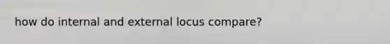 how do internal and external locus compare?