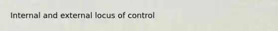 Internal and external locus of control