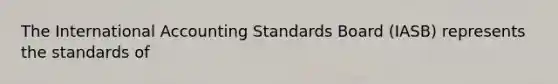 The International Accounting Standards Board (IASB) represents the standards of