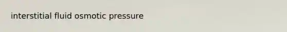 interstitial fluid osmotic pressure