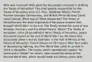 Who was involved? Who were the key people involved in drafting the Treaty of Versailles? The chief people responsible for the Treaty of Versailles were U.S. Pres. Woodrow Wilson, French Premier Georges Clemenceau, and British Prime Minister David Lloyd George. What was it? What happened? The Treaty of Versailles was the most important of the peace treaties that brought World War I to an end. The Treaty ended the state of war between Germany and the Allied Powers. When? The Treaty of Versailles, 1919 28 JuneWhere? Why? Treaty of Versailles, peace document signed at the end of World War I by the Allied and associated powers and by Germany in the Hall of Mirrors in the Palace of Versailles, France Impact on US history: After four years of devastating fighting, the First World War came to an end in 1919 in Versailles. The treaty, which represented "peace" for some and a "diktat" for others, also sowed the seeds of the Second World War, which would break out twenty years later.