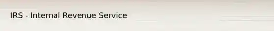 IRS - Internal Revenue Service