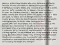 Jake is a male college student who plays defensive midfield in lacrosse. He has consulted you about gaining strength. He is 5'11" tall and weighs 163 lb, and he wants to gain 10 lb over the summer as he conditions for the season. His workout packet includes the following exercise, 5 days per week: running 2 miles, running five 300-yard sprints, and agility drills. For 3 days per week, he adds 1 hour of strength training for his major muscle groups. When he does his aerobic workout and strength-training regimen, he drinks water throughout the 2½-hour period. Jake's diet recall shows that he consumes about 2,500 kcal per day. A teammate of his, who is from Germany, purchased 32 oz of a protein powder during a trip home and sold it to Jake for 100. The protein powder contains 500 mg creatine, 500 mg arginine, 250 mg caffeine, and 30 mg ephedrine in each scoop. Jake consumes 1 scoop every morning mixed with water. What recommendations can you make for Jake regarding supplements and sports foods that can help him attain his goal of increasing his weight and strength?