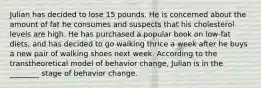 Julian has decided to lose 15 pounds. He is concerned about the amount of fat he consumes and suspects that his cholesterol levels are high. He has purchased a popular book on low-fat diets, and has decided to go walking thrice a week after he buys a new pair of walking shoes next week. According to the transtheoretical model of behavior change, Julian is in the ________ stage of behavior change.