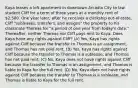 Kaya leases a loft apartment in downtown Arcadia City to law student Cliff for a term of three years at a monthly rent of 2,500. One year later, after he receives a clerkship out-of-state, Cliff "subleases, transfers, and assigns" the property to his classmate Thomas for "a period of one year from today's date." Thereafter, neither Thomas nor Cliff pays rent to Kaya. Does Kaya have any rights against Cliff? (A) Yes, Kaya has rights against Cliff because the transfer to Thomas is an assignment, and Thomas has not paid rent. (B) Yes, Kaya has rights against Cliff because the transfer to Thomas is a sublease, and Thomas has not paid rent. (C) No, Kaya does not have rights against Cliff because the transfer to Thomas is an assignment, and Thomas is liable to Kaya for the full rent. (D) No, Kaya does not have rights against Cliff because the transfer to Thomas is a sublease, and Thomas is liable to Kaya for the full rent.