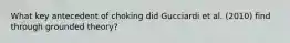 What key antecedent of choking did Gucciardi et al. (2010) find through grounded theory?