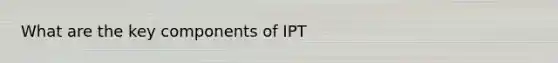 What are the key components of IPT