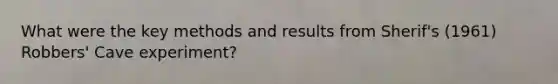 What were the key methods and results from Sherif's (1961) Robbers' Cave experiment?
