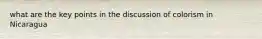 what are the key points in the discussion of colorism in Nicaragua