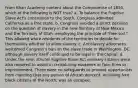 From Khan Academy content about the Compromise of 1850, which of the following is NOT true? a. To balance the Fugitive Slave Act's concession to the South, Congress admitted California as a free state. b. Congress avoided a direct decision on the question of slavery in the new Territory of New Mexico and the Territory of Utah, employing the principle of "free-soil." This allowed white residents of the territories to decide for themselves whether to allow slavery. c. Antislavery advocates welcomed Congress's ban on the slave trade in Washington, DC, although slavery itself continued to be legal in the capital. d. Under the new, stricter Fugitive Slave Act ordinary citizens were also required to assist in recapturing escapees or face fines or imprisonment. There were no safeguards to prevent opportunists from claiming that any person of African descent, including free black citizens of the North, was an escapee.