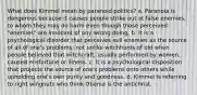 What does Kimmel mean by paranoid politics? a. Paranoia is dangerous because it causes people strike out at false enemies, to whom they may do harm even though those perceived "enemies" are innocent of any wrong doing. b. It is a psychological disorder that perceives evil enemies as the source of all of one's problems; not unlike witchhunts of old when people believed that witchcraft, usually performed by women, caused misfortune or illness. c. It is a psychological disposition that projects the source of one's problems onto others while upholding one's own purity and goodness. d. Kimmel is referring to right wingnuts who think Obama is the antichrist.