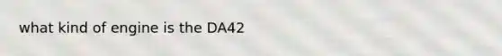 what kind of engine is the DA42