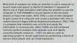 What kind of malware can allow an attacker to use a computer to launch mass-mail spam? A) Botnet B) Rootkits C) Spyware D) Worms CA) A Trojan backdoor could allow the attacker to use the computer in THIS MANNER to launch Denial of Service (DoS) attacks or mass-mail spam. WA1) THIS is a set of tools designed to gain control of a computer and create a backdoor with root or system-level privileges without revealing its presence. WA2) THIS is a program that monitors user activity and sends the information to someone else. WA3) THESE are self-contained memory-resident malware that replicate over and rapidly consume network resources. - THEY are able to crash an operating system or server application by performing a Denial of Service (DoS) attack and can install backdoors.