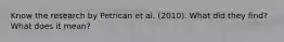Know the research by Petrican et al. (2010). What did they find? What does it mean?